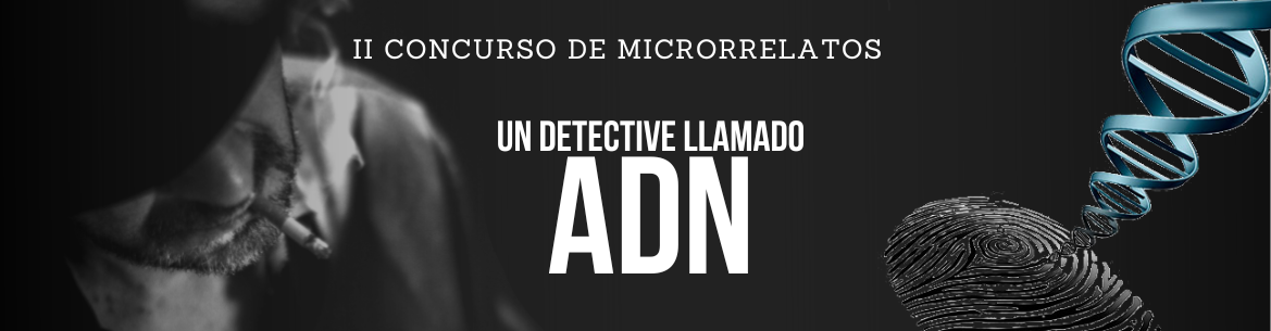 Conoce al jurado del II Concurso de microrrelatos: Un detective llamado ADN